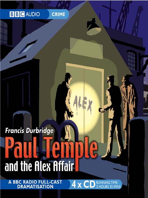 Paul Temple and The Alex Affair (MP3)